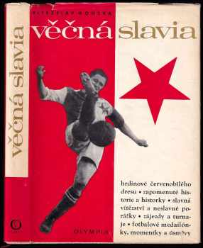 Vítězslav Houška: Věčná Slavia