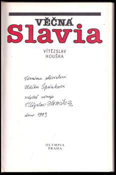 Vítězslav Houška: Věčná Slavia