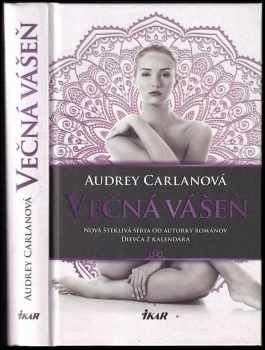 Audrey Carlan: Večná vášeň