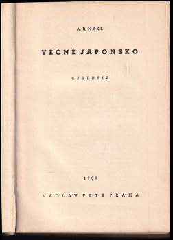A. R Nykl: Věčné Japonsko