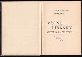 Emil Polák: Věčné líbánky