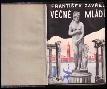 František Zavřel: Věčné mládí