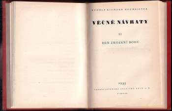 Rudolf Richard Hofmeister: Věčné návraty