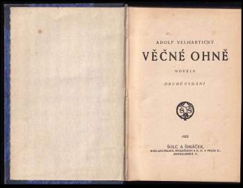 Adolf Velhartický: Věčné ohně