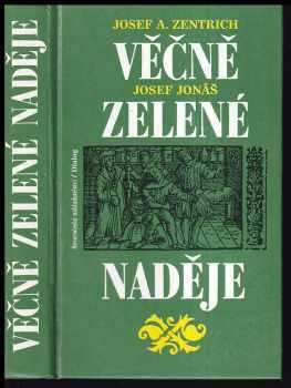 Josef Jonas: Věčně zelené naděje