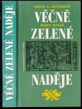 Věčně zelené naděje