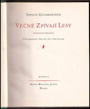 Trygve Gulbranssen: Věčně zpívají lesy