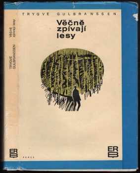 Věčně zpívají lesy