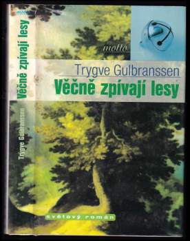Věčně zpívají lesy