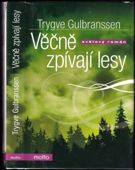 Věčně zpívají lesy