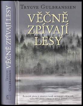 Věčně zpívají lesy