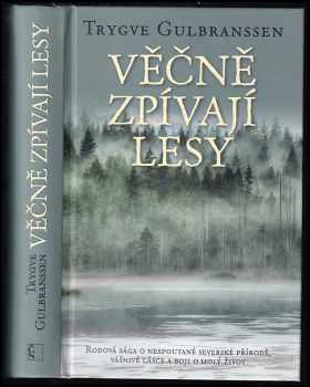 Věčně zpívají lesy