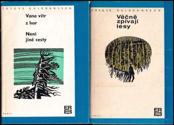 Věčně zpívají lesy + Vane vítr z hor + Není jiné cesty