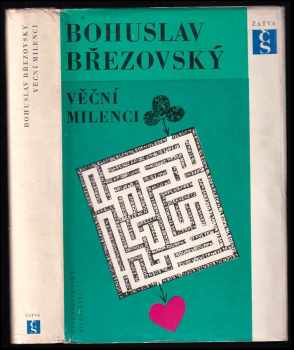 Věční milenci - Bohuslav Březovský (1965, Československý spisovatel) - ID: 134624