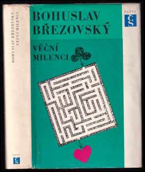 Bohuslav Březovský: Věční milenci