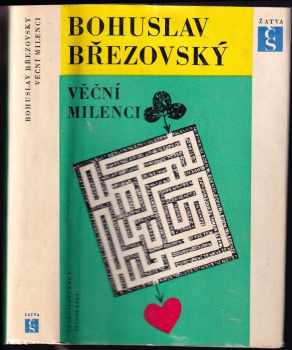 Bohuslav Březovský: Věční milenci