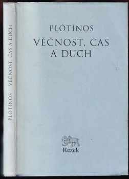 Plótínos: Věčnost, čas a duch