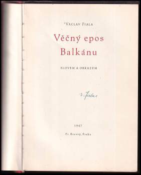Václav Fiala: Věčný epos Balkánu