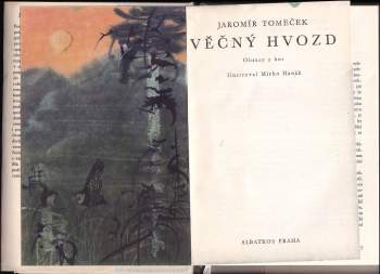Jaromír Tomeček: Věčný hvozd