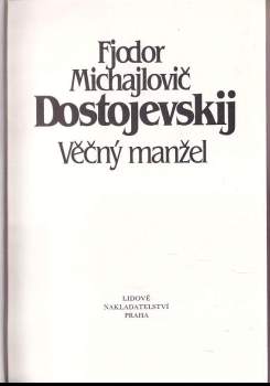 Fedor Michajlovič Dostojevskij: Věčný manžel