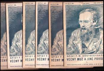 Věčný muž ; Zimní poznámky o letních dojmech ; Strýčínkův sen ; Bílé noci ; Doplňky