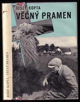 Věčný pramen : 3. díl - román - Josef Kopta (1937, Melantrich) - ID: 615689