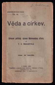 Tomáš Garrigue Masaryk: Věda a církev