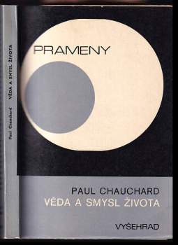 Paul Chauchard: Věda a smysl života