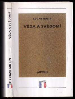 Edgar Morin: Věda a svědomí