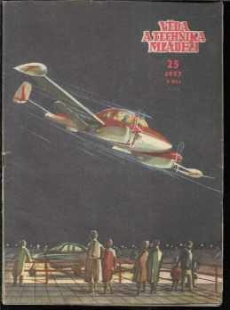 Věda a technika mládeži 1957 č.:1-26