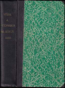 Věda a technika mládeži, KOMPLETNÍ ROČNÍK 1965