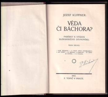 Josef Kuffner: Věda či báchora?