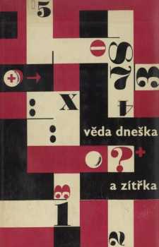 Věda dneška a zítřka