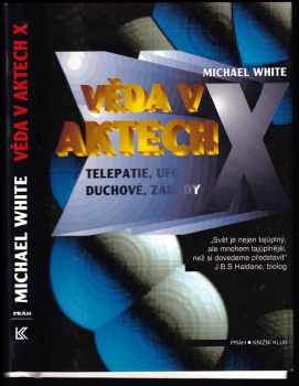 Michael White: Věda v aktech X