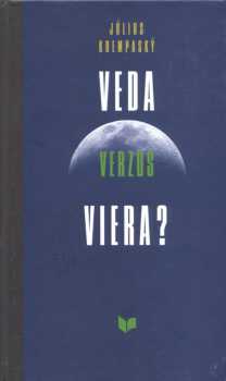 Veda verzus viera ?