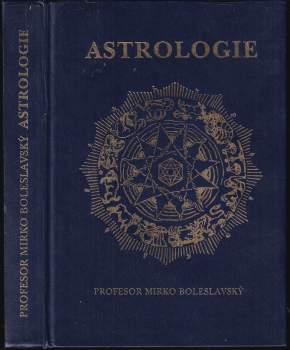 Mirko Boleslavský: Vědecká astrologie