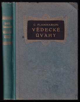 Camille Flammarion: Vědecké úvahy