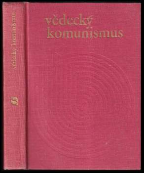 Petr Nikolajevič Fedosejev: Vědecký komunismus