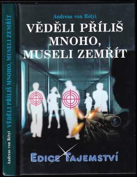 Andreas von Rétyi: Věděli příliš mnoho, museli zemřít