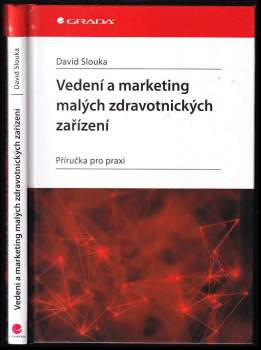 Vedení a marketing malých zdravotnických zařízení