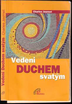 Charles Journet: Vedeni Duchem svatým