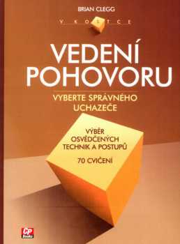 Vedení pohovoru - Brian Clegg (2005, CP Books) - ID: 966081