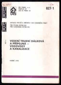 Vedení trubní, dálková a přípojná - vodovody a kanalizace