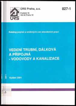 Vedení trubní, dálková a přípojná - vodovody a kanalizace