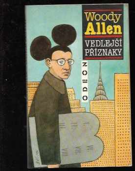 Woody Allen: Vedlejší příznaky