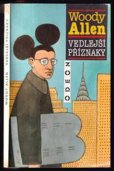 Vedlejší příznaky - Woody Allen (1990, Odeon) - ID: 703401