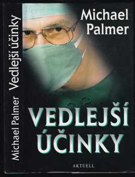 Michael Palmer: Vedlejší účinky