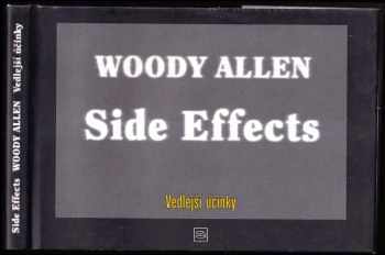 Vedlejší účinky - Woody Allen (1996, Argo) - ID: 767929