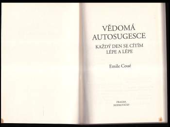 Émile Coué: Vědomá autosugesce