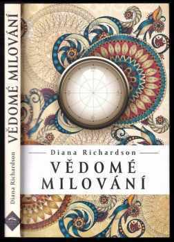 Diana Richardson: Vědomé milování